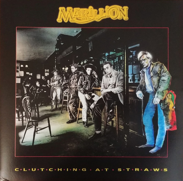 海狮合唱团《抓住救命稻草》Marillion：Clutching at Straws